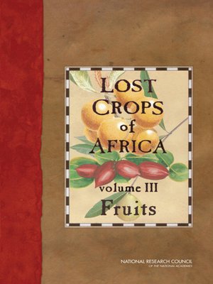 cover image of Lost Crops of Africa, Volume 3